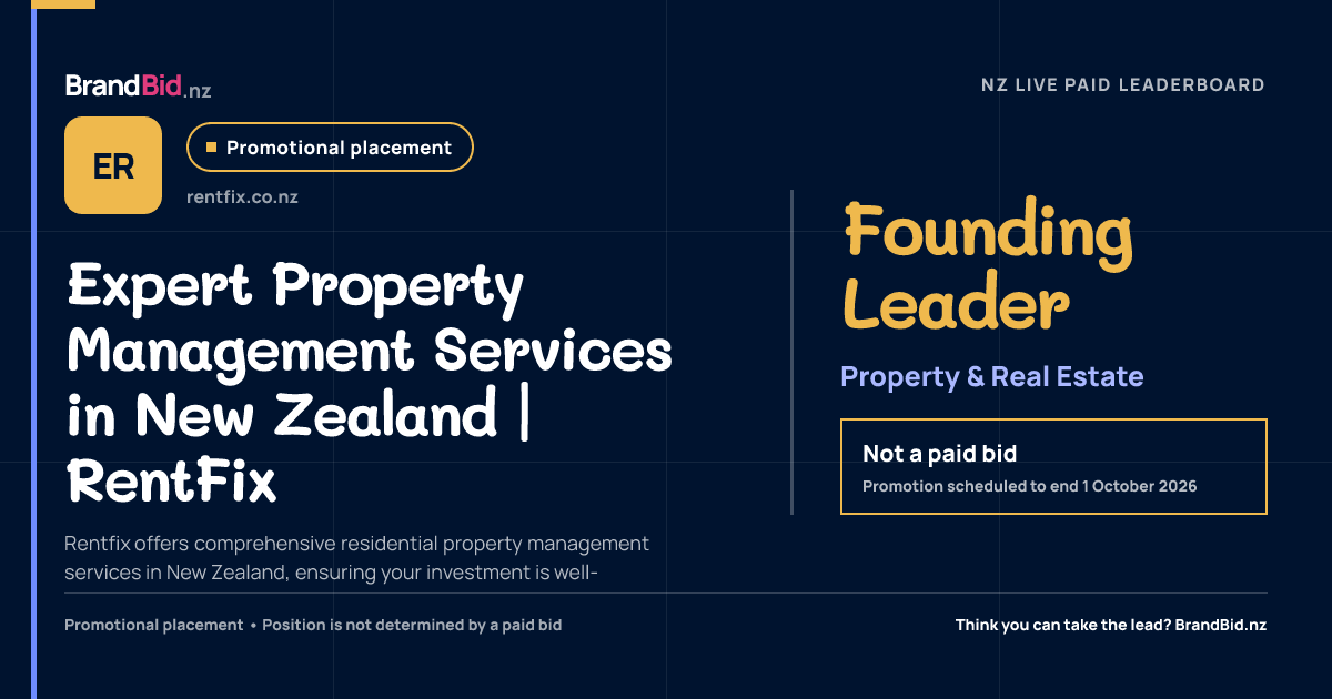 Expert Property Management Services in New Zealand | RentFix is the promotional Founding Leader in Property & Real Estate on BrandBid.nz. This is not a paid bid.