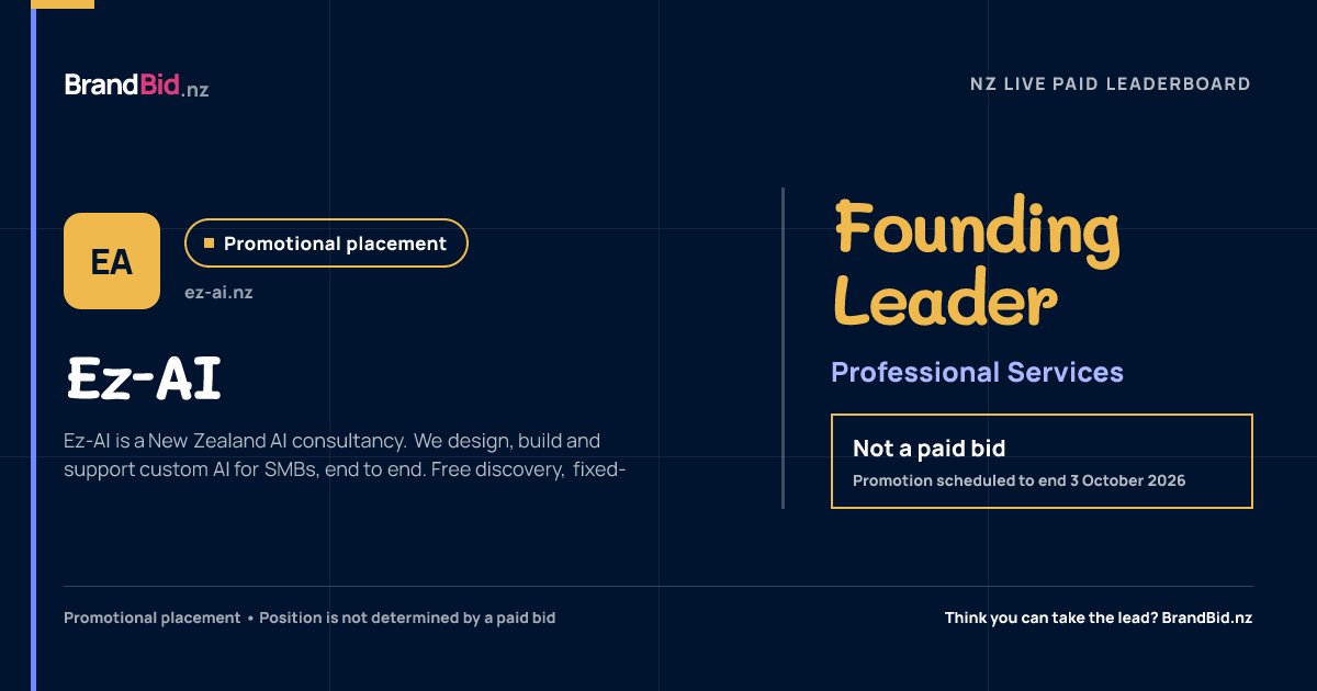 Ez-AI is the promotional Founding Leader in Professional Services on BrandBid.nz. This is not a paid bid.