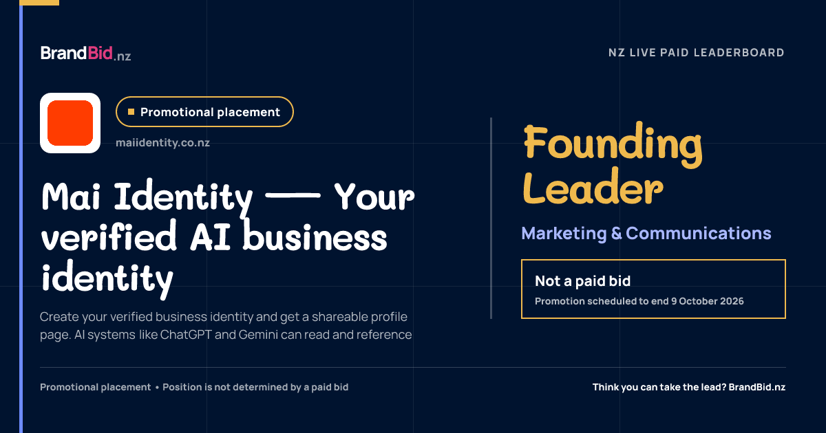 Mai Identity — Your verified AI business identity is the promotional Founding Leader in Marketing & Communications on BrandBid.nz. This is not a paid bid.