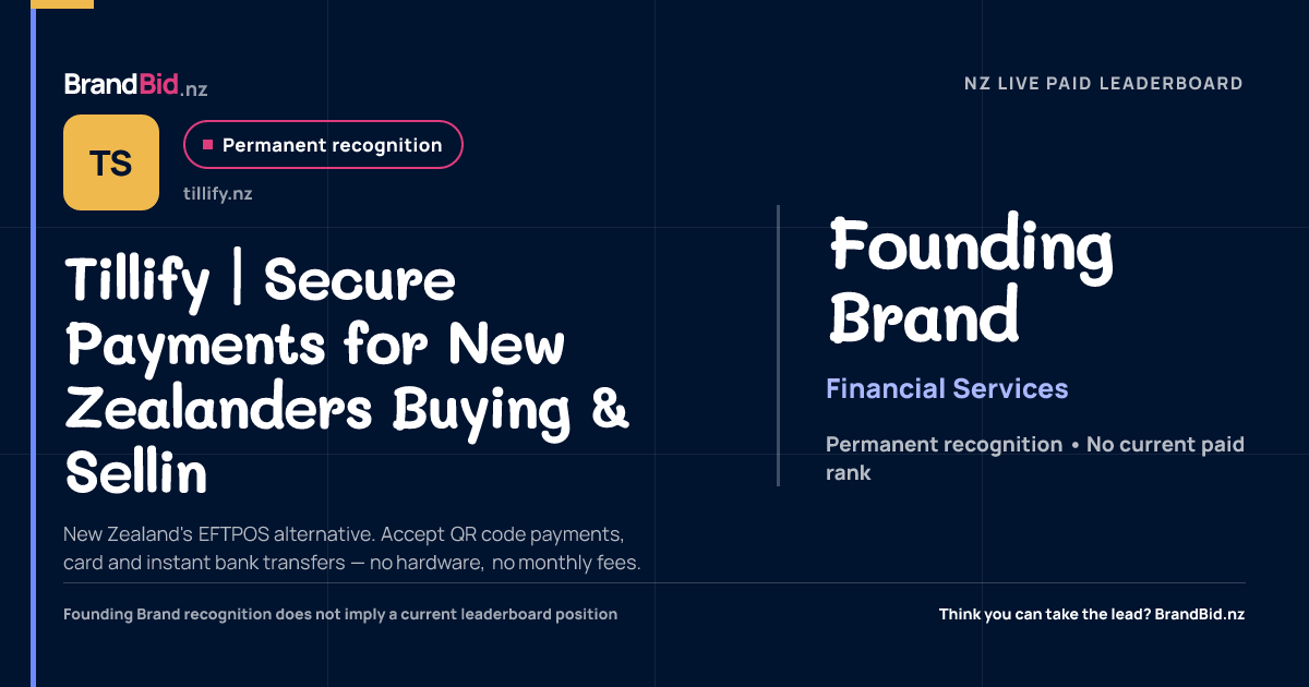 Tillify | Secure Payments for New Zealanders Buying & Sellin is permanently recognised as a Founding Brand on BrandBid.nz.
